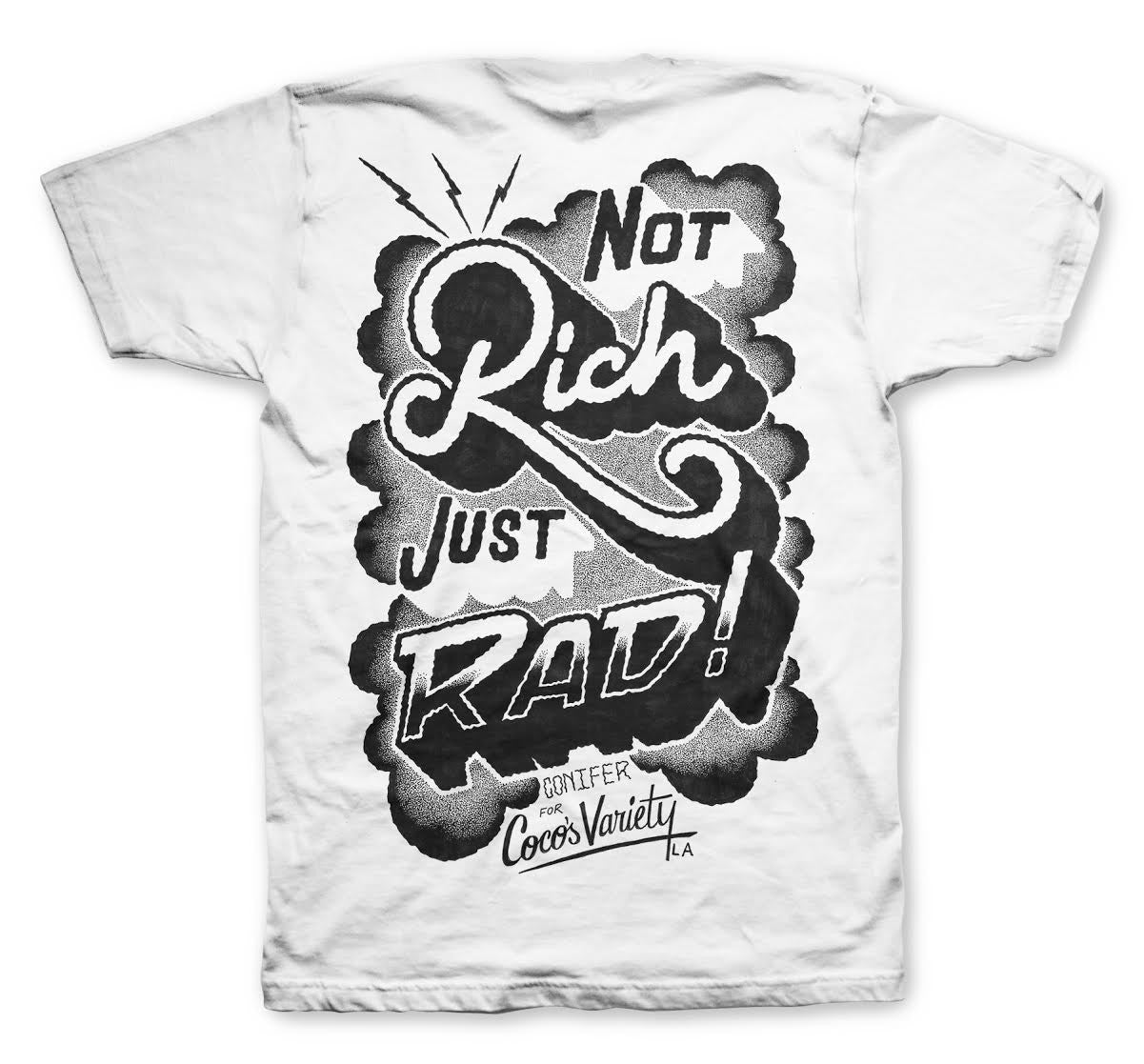 Not Rich, Just Rad B&W Shirt